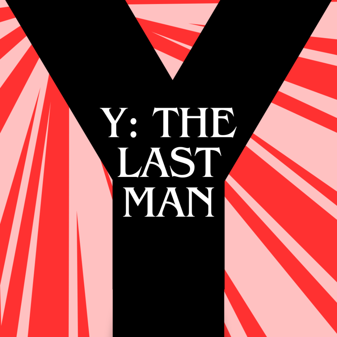 Feminist Art: ‘Y, The Last Man’