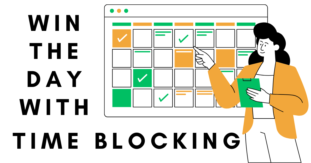 Master Your Day with Time Blocking